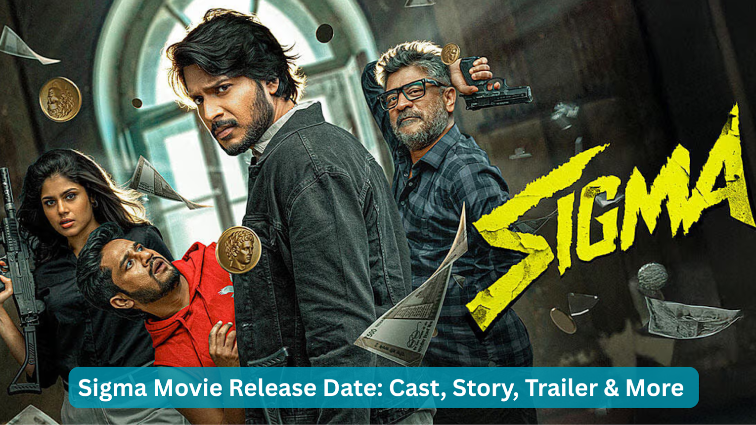 sigma movie release date